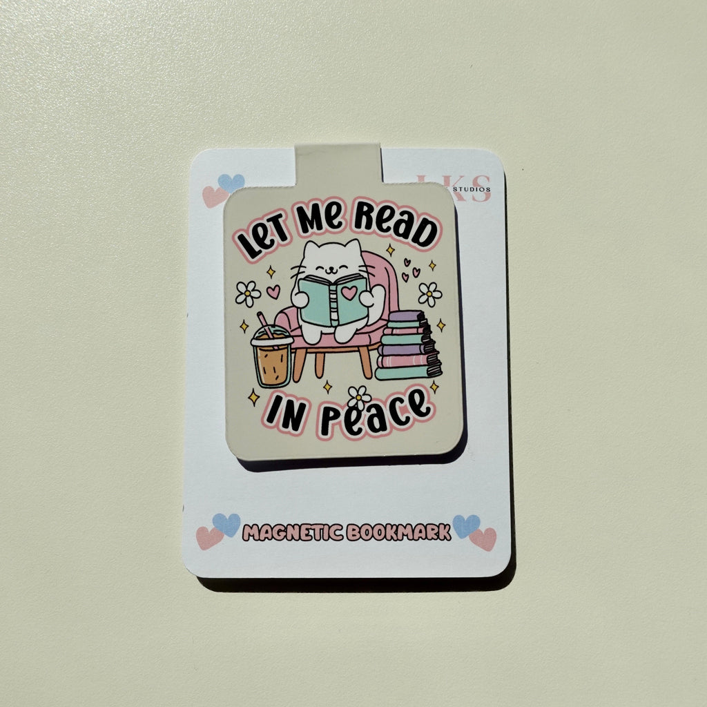 Let Me Read In Peace Magnetic Bookmark