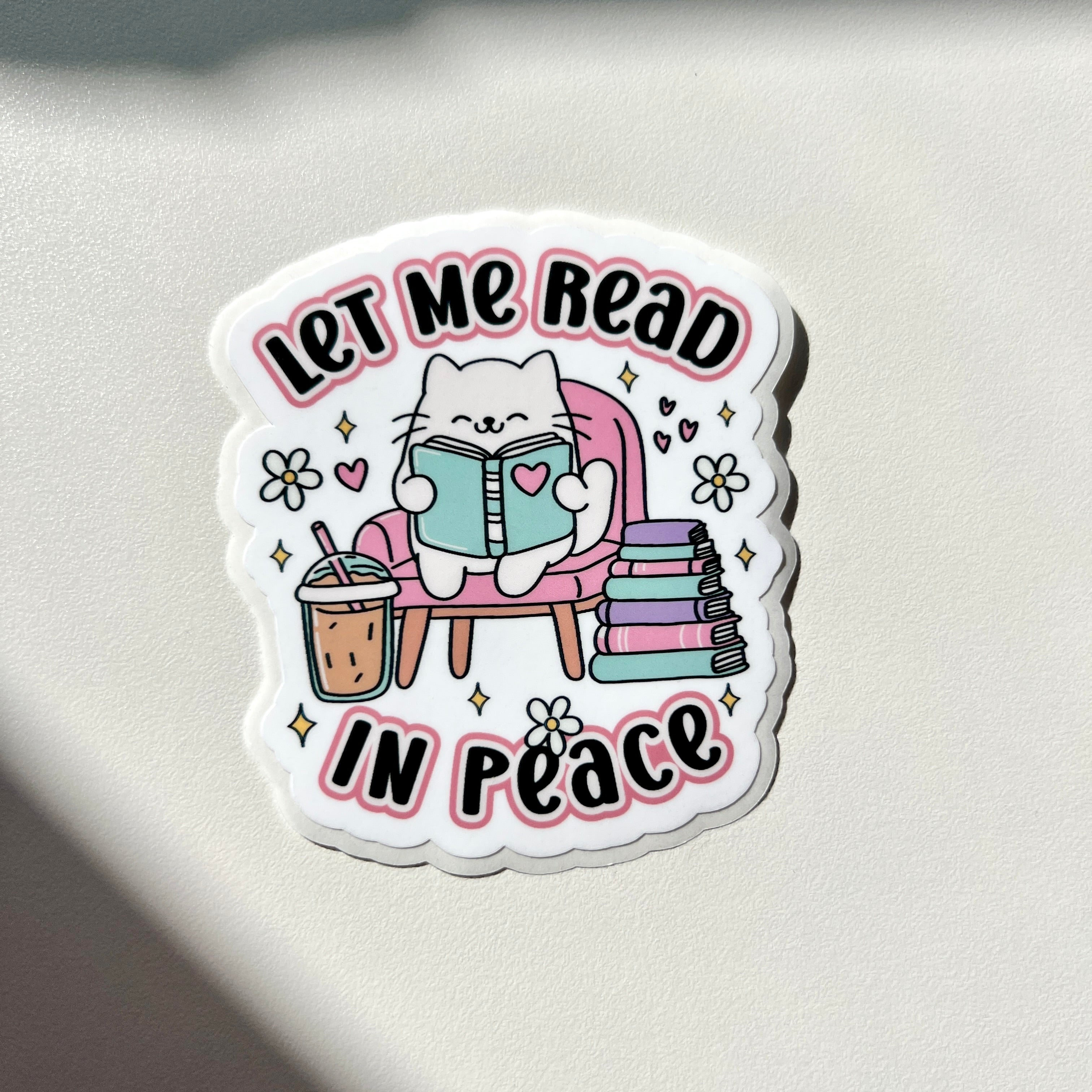 Let Me Read In Peace Sticker